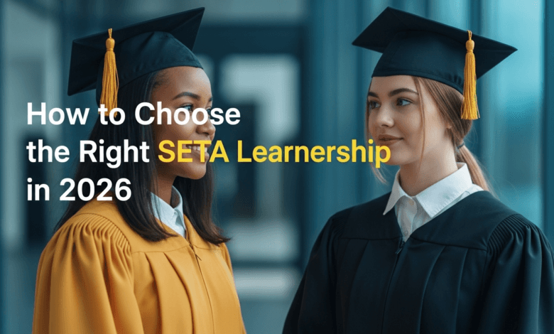 How to Choose the Right SETA Learnership in 2026