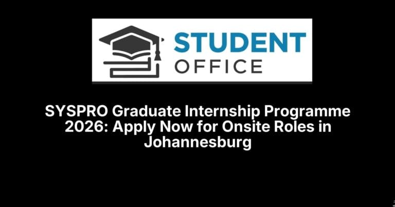 SYSPRO Graduate Internship Programme 2026: Apply Now for Onsite Roles ...