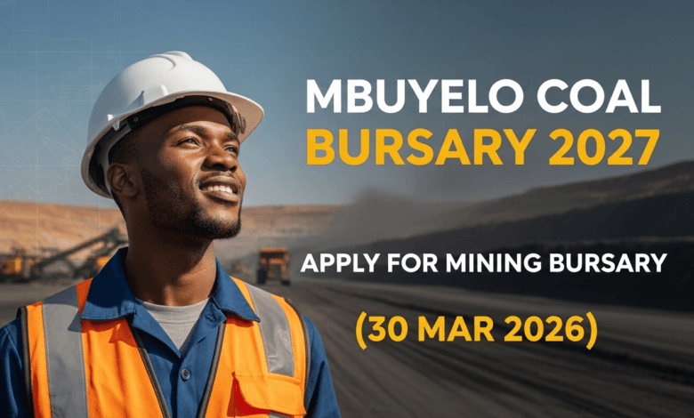 Mbuyelo Coal Bursary 2027 – Apply for Mining Bursary (30 Mar 2026)