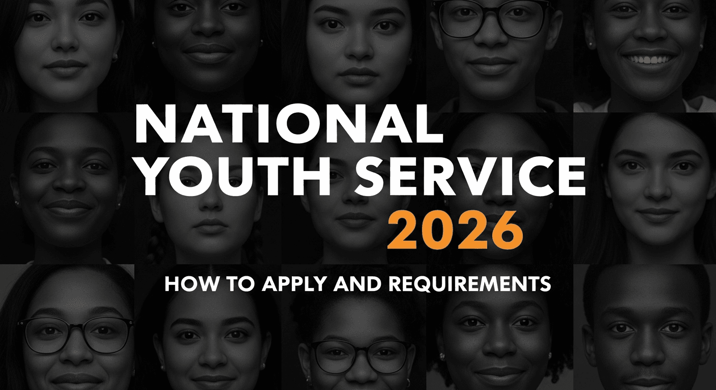 National Youth Service 2026: How to Apply and Requirements