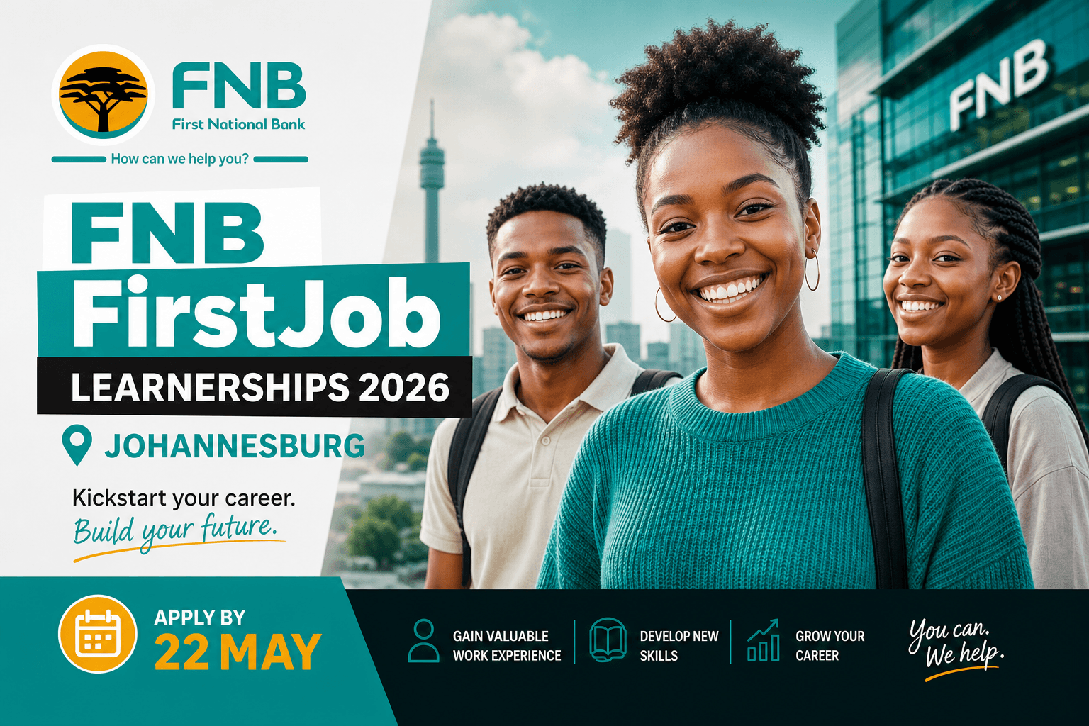 FNB FirstJob Learnerships 2026 in Johannesburg: Apply by 22 May