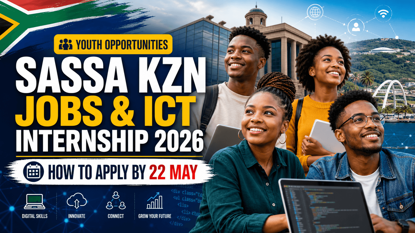 SASSA KZN Jobs and ICT Internship 2026: How to Apply by 22 May
