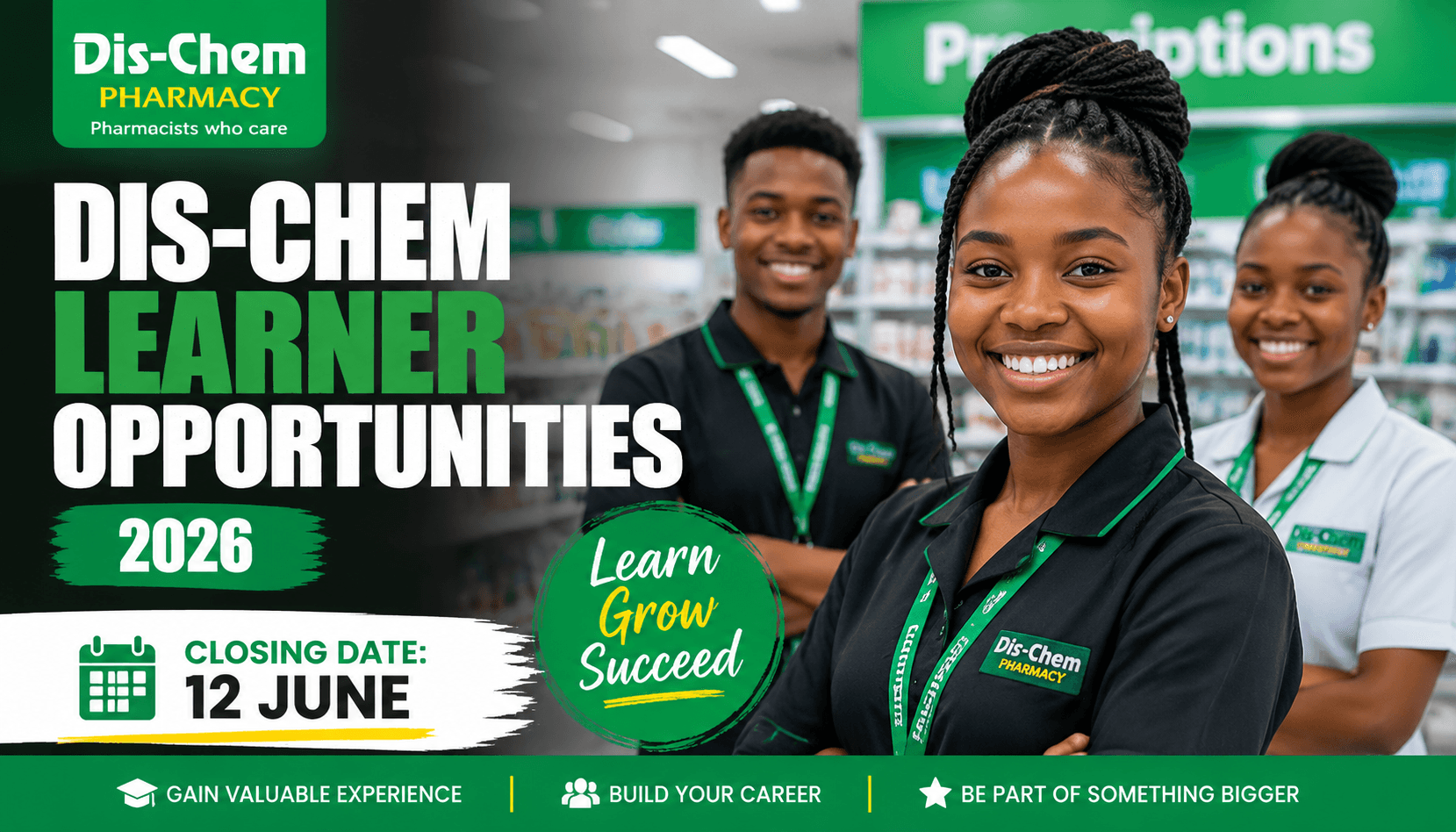 Dis-Chem Pharmacy Learner Opportunities 2026, Closing 12 June