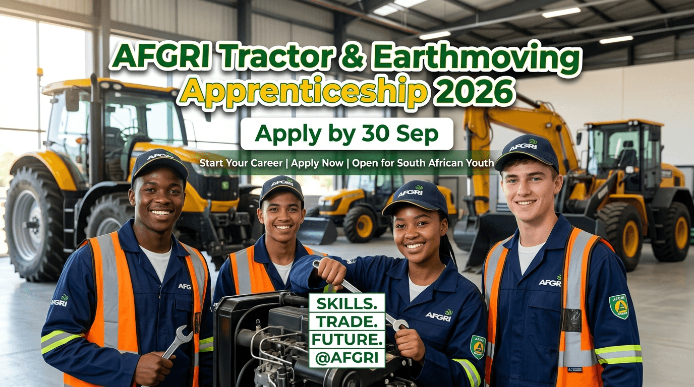 AFGRI Tractor & Earthmoving Apprenticeship 2026 – Apply by 30 Sep