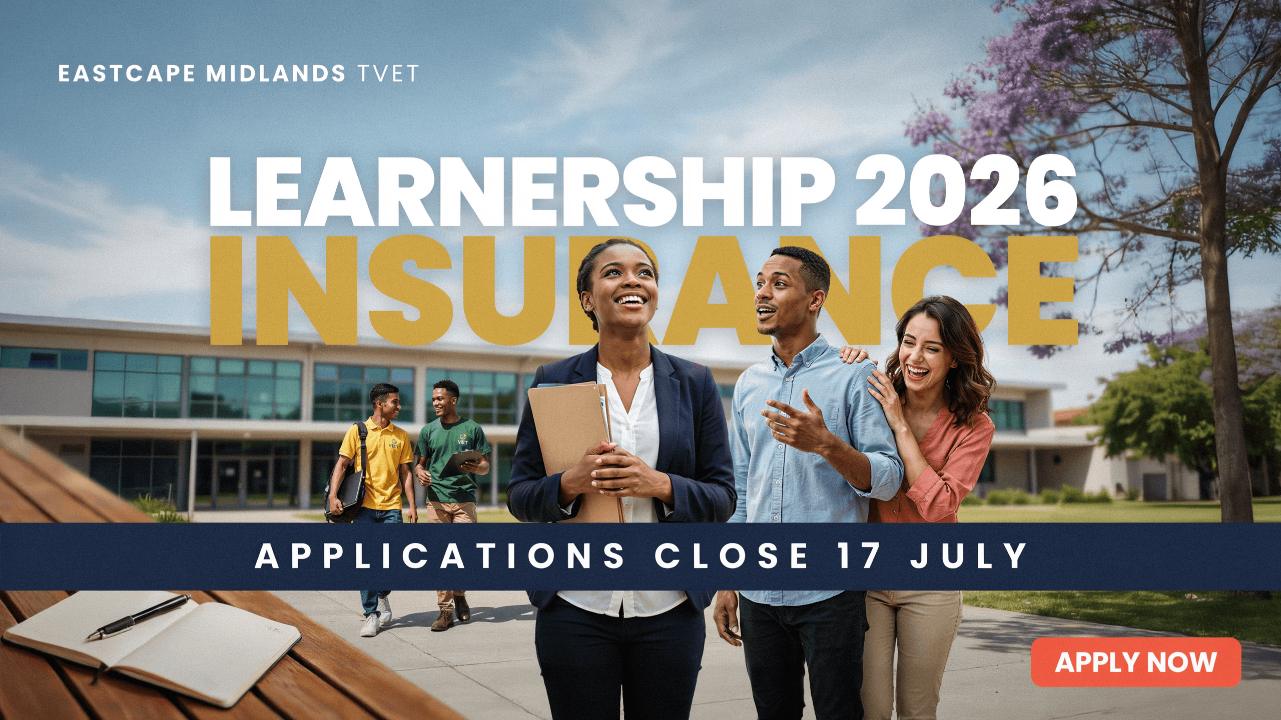 Eastcape Midlands TVET Learnership 2026 – Insurance – Ends 17 July