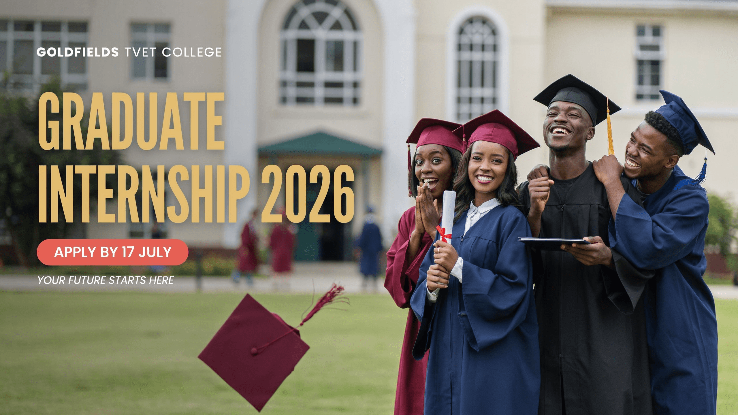 Goldfields TVET College Graduate Internship 2026 – Apply by 17 July