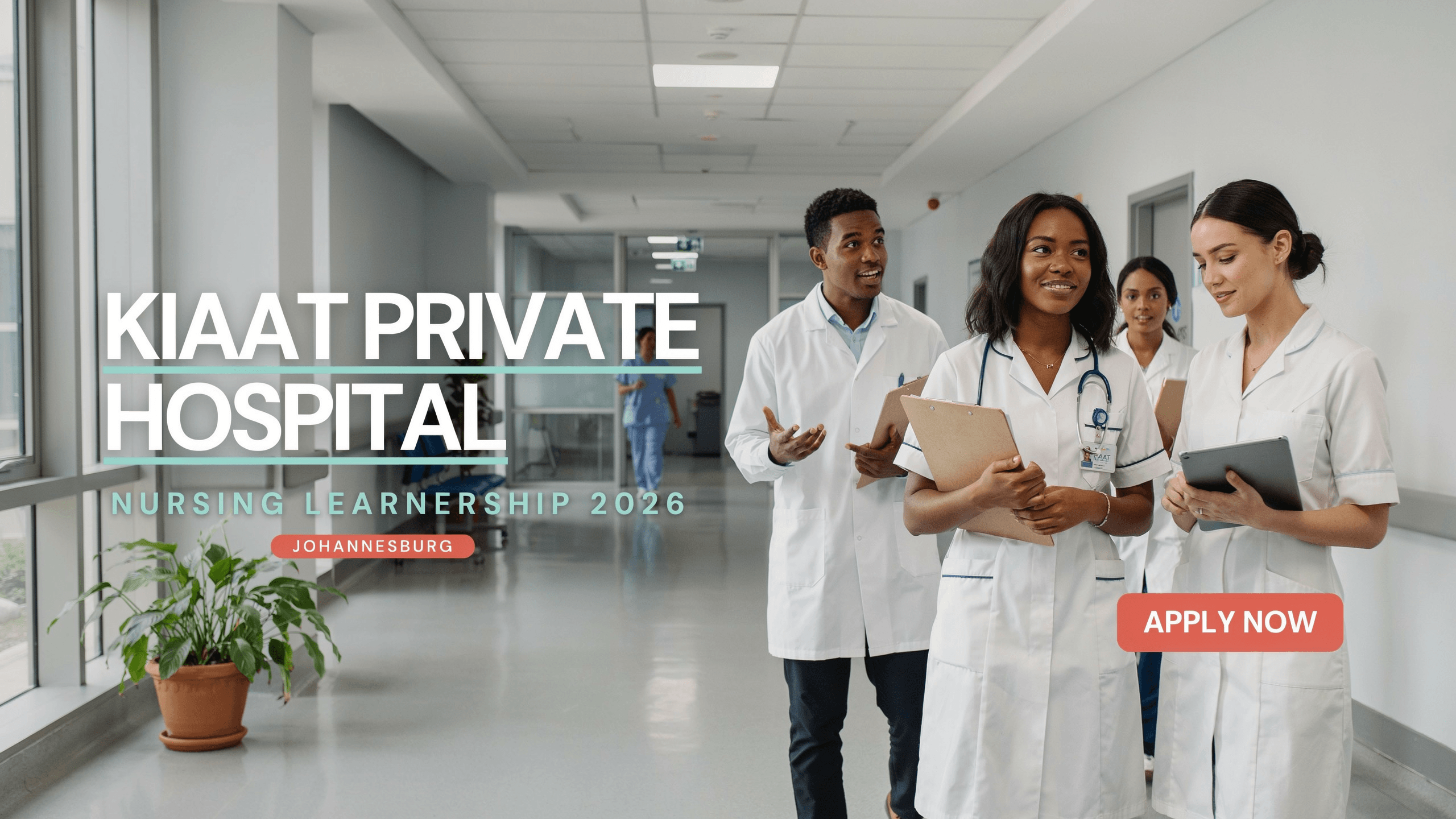 Kiaat Private Hospital Nursing Learnership 2026 – Johannesburg
