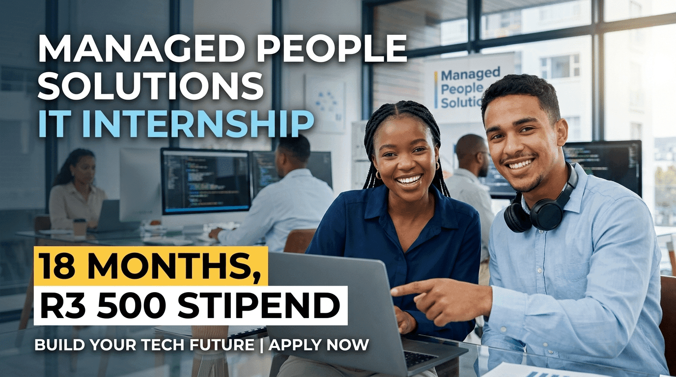 Managed People Solutions IT Internship – 18 Months, R3 500 Stipend