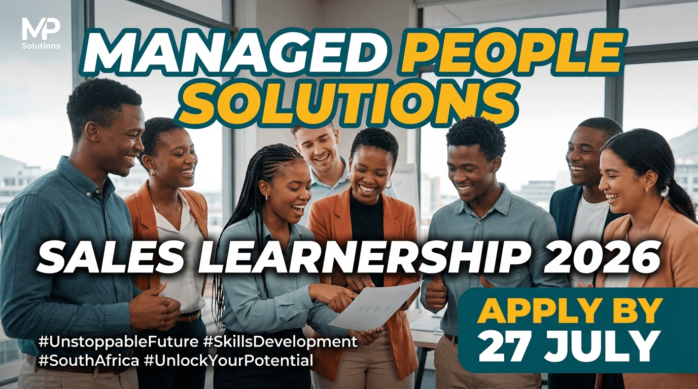 Managed People Solutions Sales Learnership 2026 – Apply by 27 July