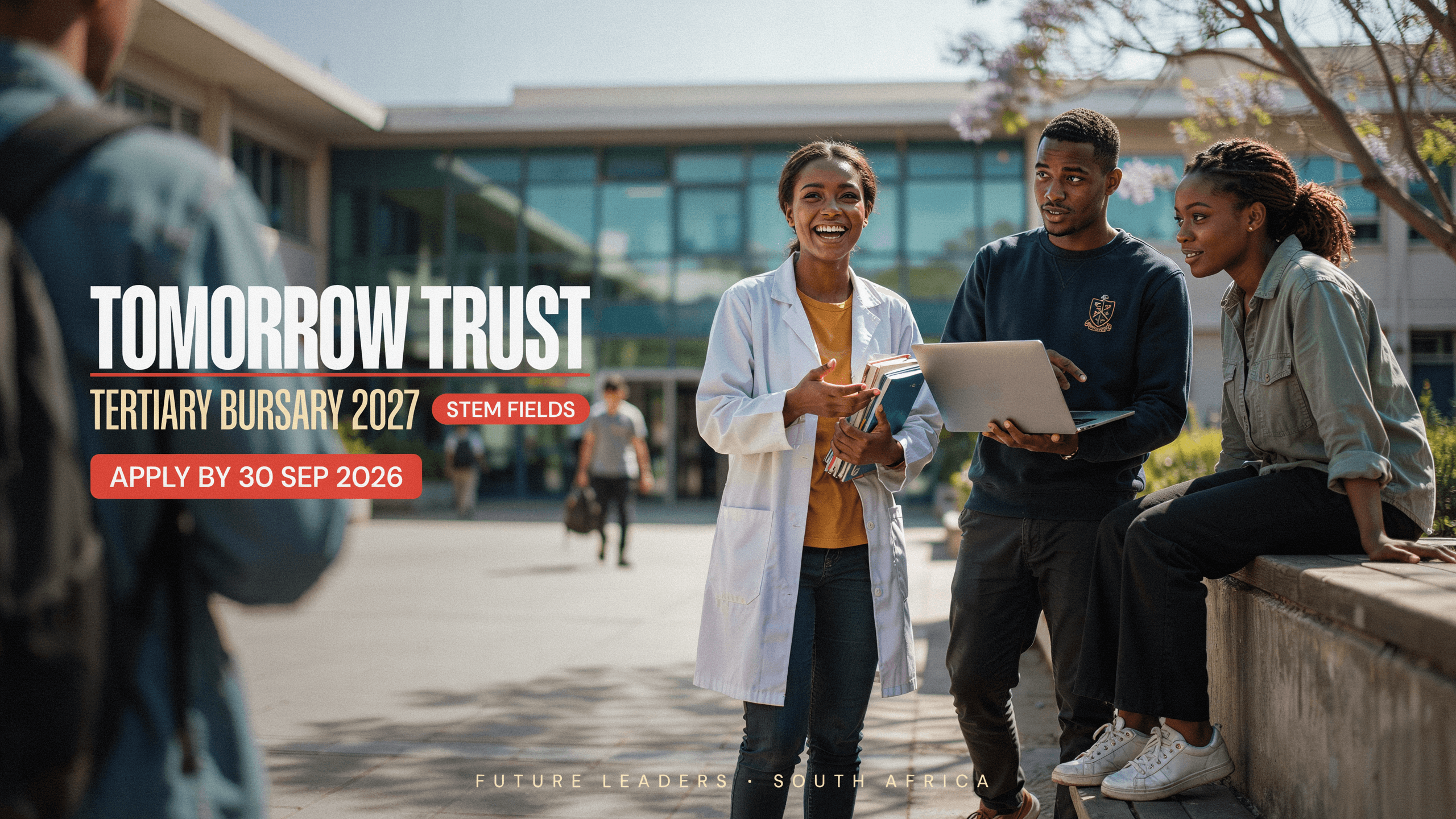 Tomorrow Trust Tertiary Bursary 2027 – STEM – Apply 30 Sep 2026