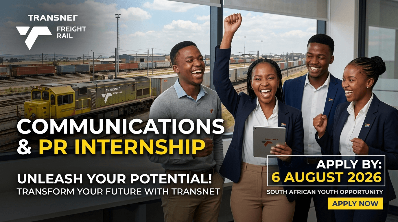 Transnet Freight Rail Comm & PR Internship – Apply by 6 Aug 2026